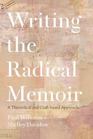 Writing the Radical Memoir
