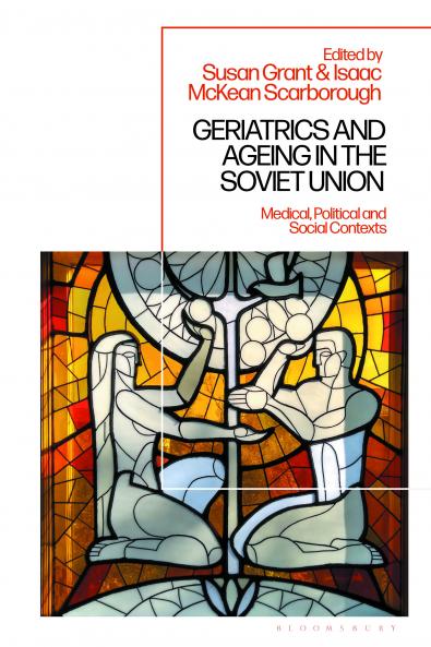 Geriatrics and Ageing in the Soviet Union