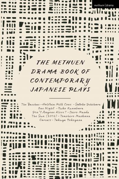 Methuen Drama Book of Contemporary Japanese Plays