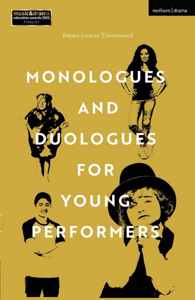 Monologues and Duologues for Young Performers