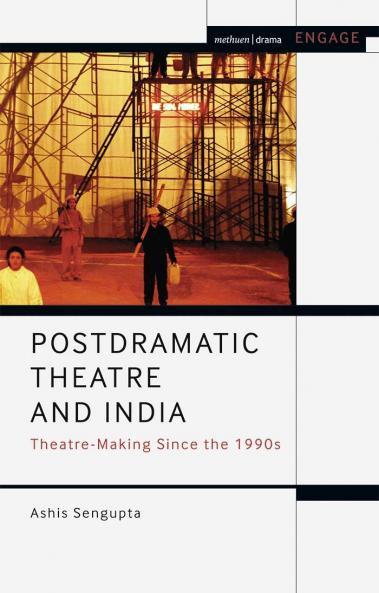 Postdramatic Theatre and India