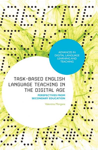 Task-Based English Language Teaching in the Digital Age