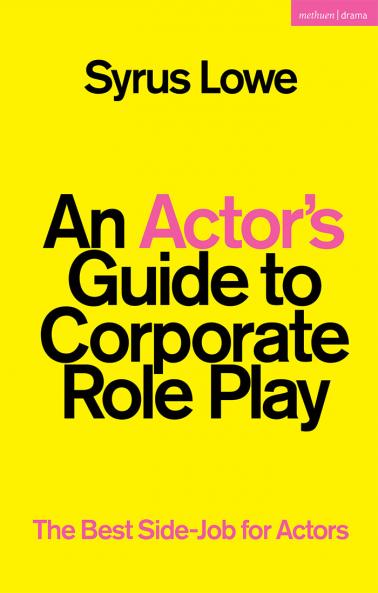 Actor's Guide to Corporate Role Play