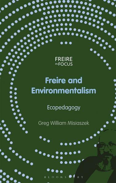 Freire and Environmentalism