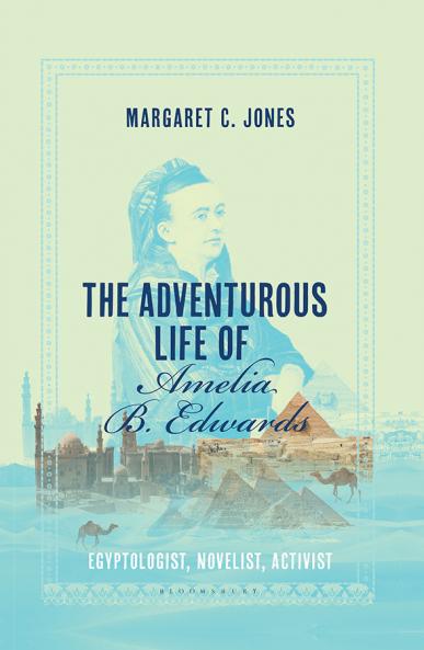 Adventurous Life of Amelia B. Edwards