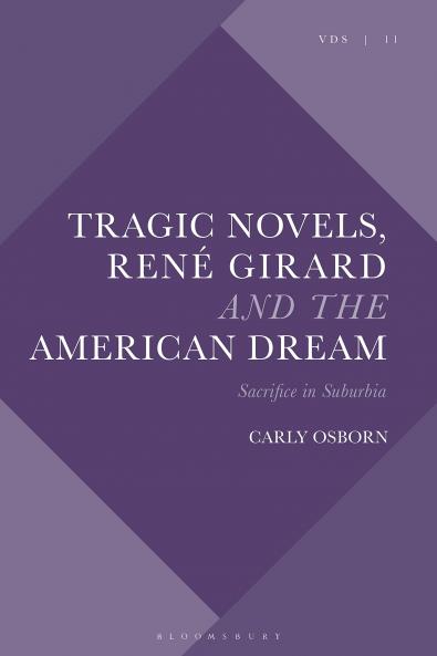 Tragic Novels René Girard and the American Dream