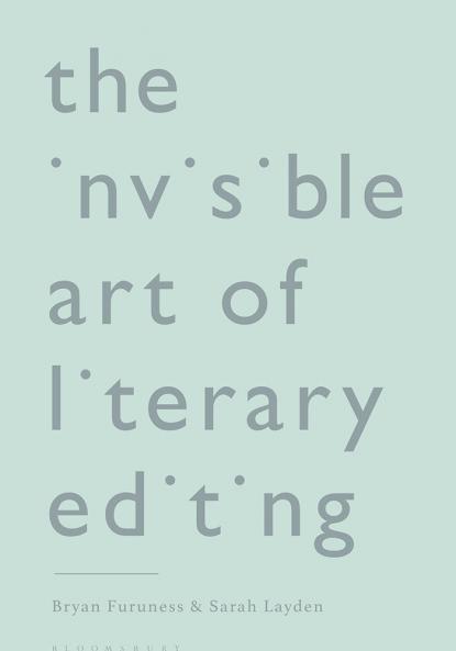 Invisible Art of Literary Editing