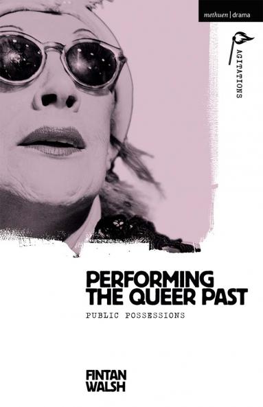 Performing the Queer Past