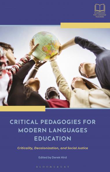 Critical Pedagogies for Modern Languages Education
