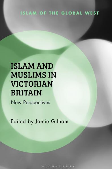 Islam and Muslims in Victorian Britain