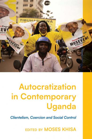 Autocratization in Contemporary Uganda