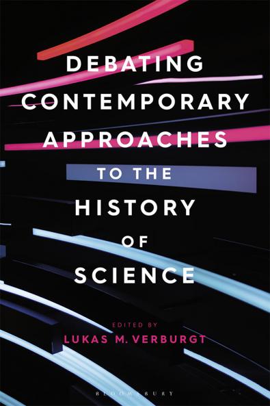 Debating Contemporary Approaches to the History of Science