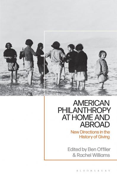 American Philanthropy at Home and Abroad