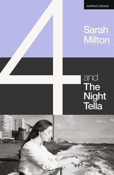 4 and The Night Tella