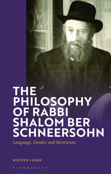 Philosophy of Rabbi Shalom Ber Schneersohn
