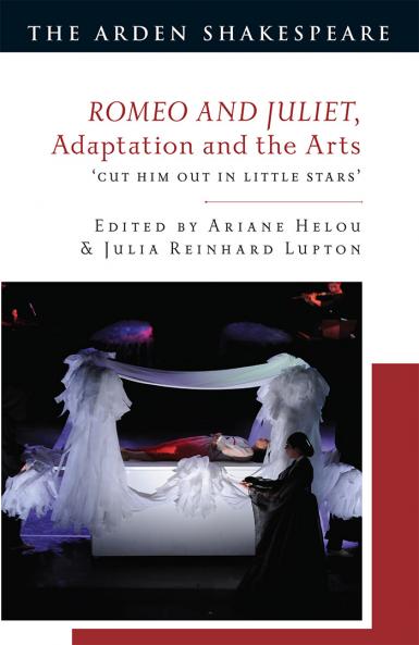Romeo and Juliet Adaptation and the Arts