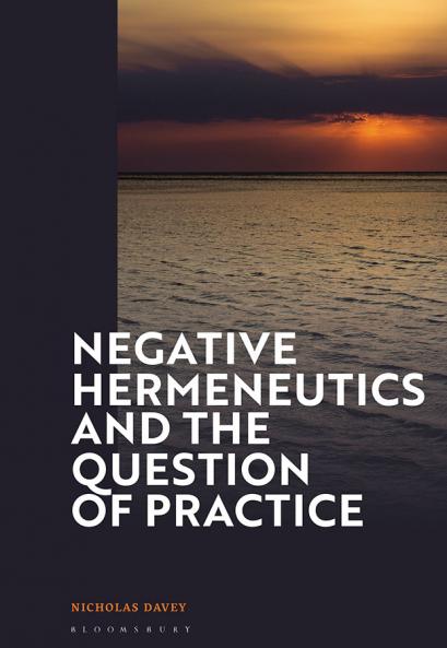 Negative Hermeneutics and the Question of Practice