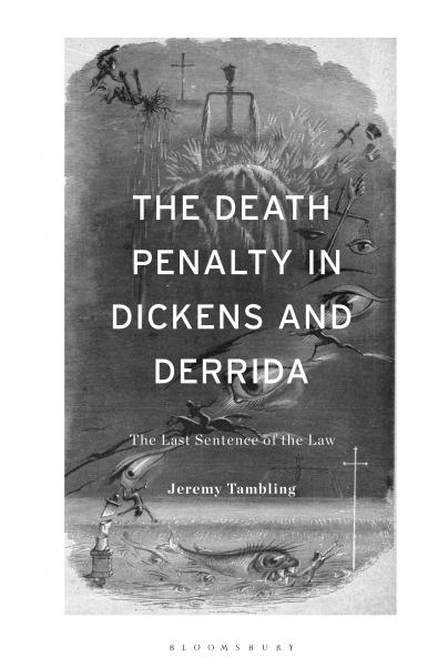 Death Penalty in Dickens and Derrida