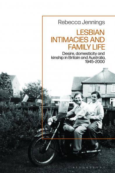 Lesbian Intimacies and Family Life