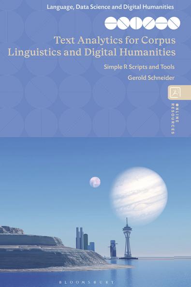 Text Analytics for Corpus Linguistics and Digital Humanities