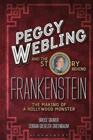 Peggy Webling and the Story behind Frankenstein