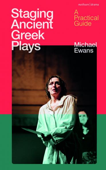 Staging Ancient Greek Plays