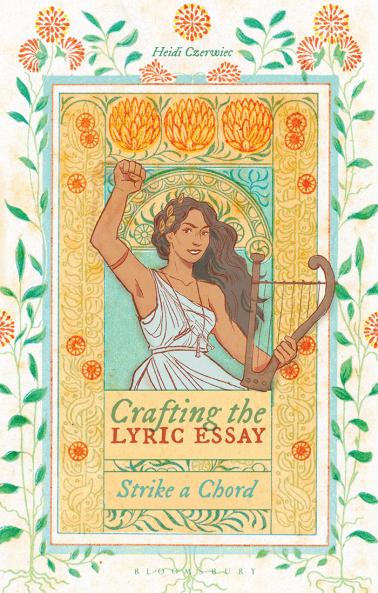 Crafting the Lyric Essay