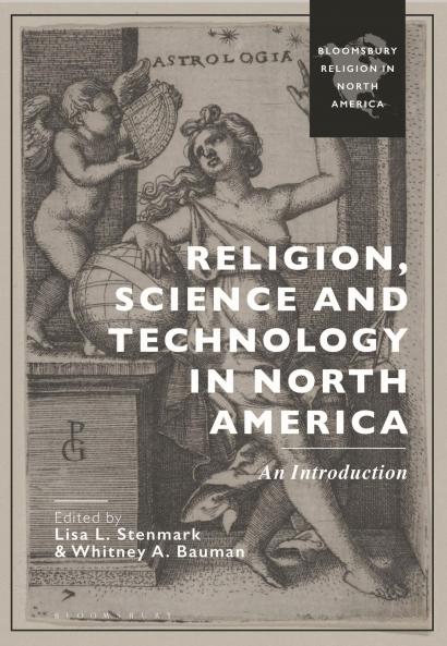 Religion Science and Technology in North America