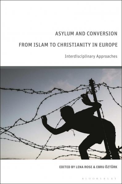 Asylum and Conversion to Christianity in Europe