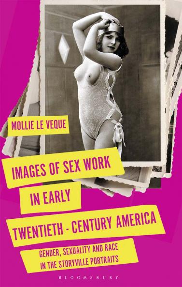 Images of Sex Work in Early Twentieth-Century America