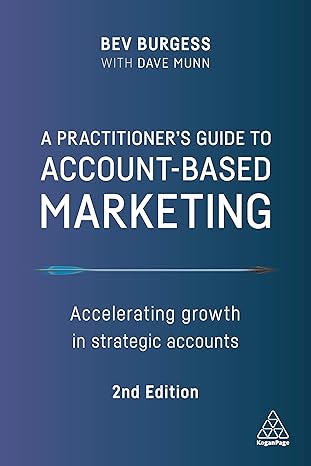 Practitioner's Guide to Account-Based Marketing