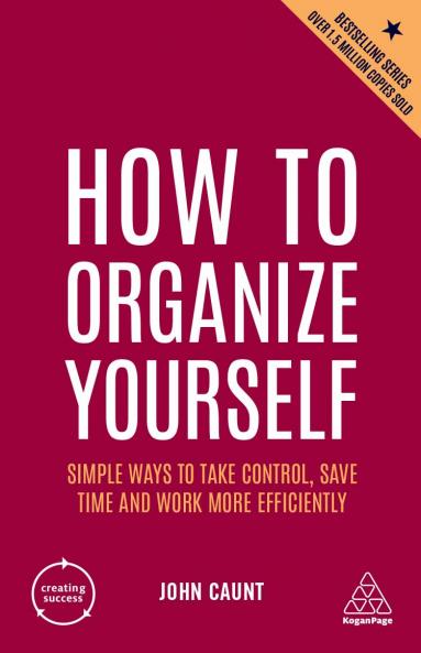 How to Organize Yourself