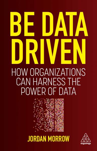 Be Data Driven