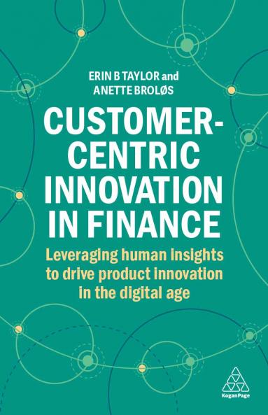Customer-Centric Innovation in Finance