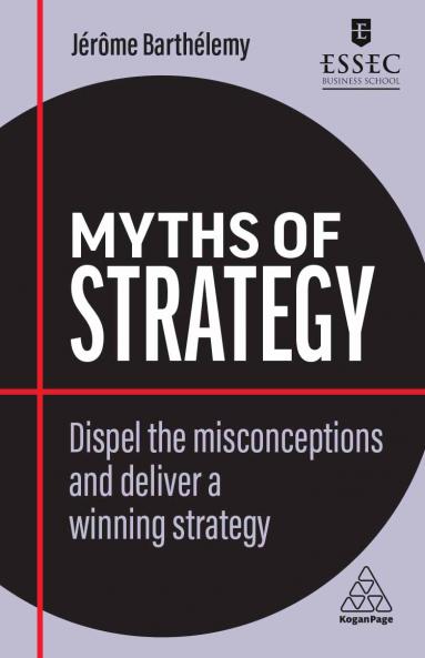 Myths of Strategy