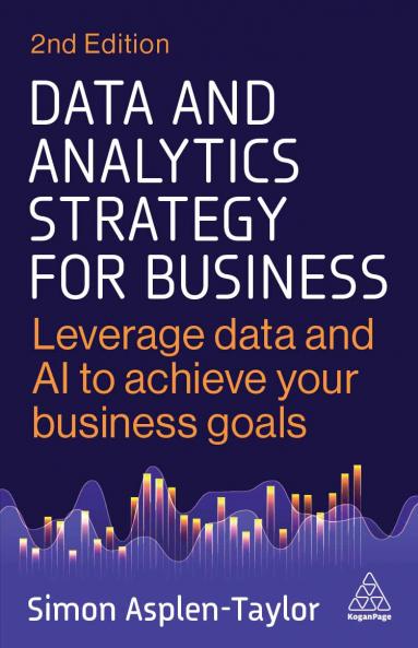 Data and Analytics Strategy for Business