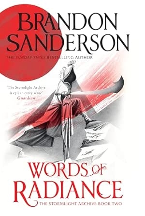 STORMLIGHT ARCHIVE BOOK 2: WORDS OF RADIANCE