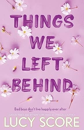 THINGS WE LEFT BEHIND