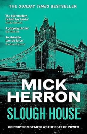 SLOUGH HOUSE: SLOUGH HOUSE THRILLER 7
