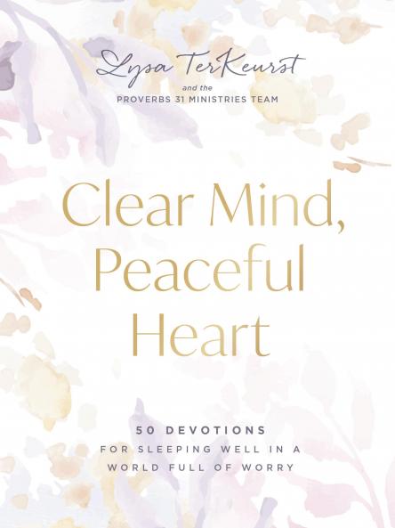 CLEAR MIND PEACEFUL HEART
