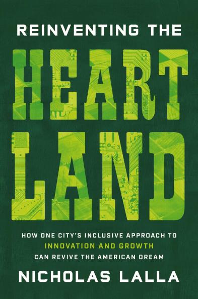 REINVENTING THE HEARTLAND