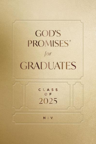 GOD'S PROMISES FOR GRADUATES: CLASS OF 2025 - GOLD NIV