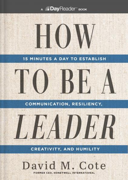 HOW TO BE A LEADER - 15 Minutes a Day to Establish Communica
