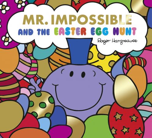 Mr. Impossible and the Easter Egg Hunt