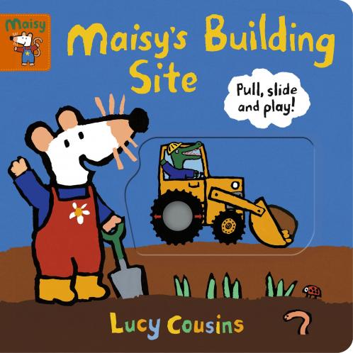 Maisy's Building Site: Pull Slide and Play!