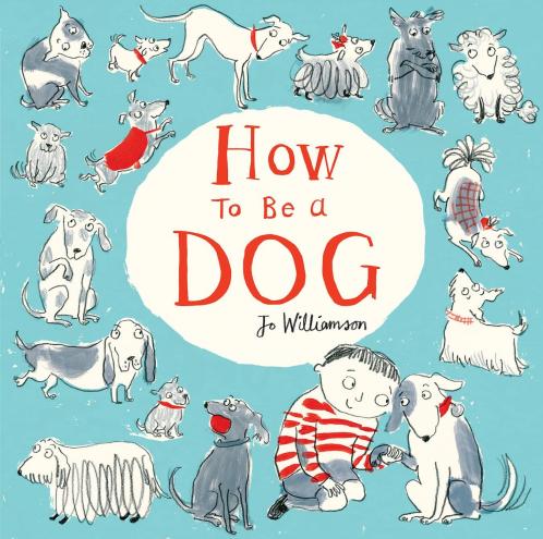 How to Be a Dog