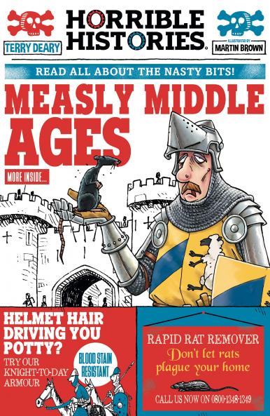 Measly Middle Ages (Horrible Histories 25th Anniversary Edition)