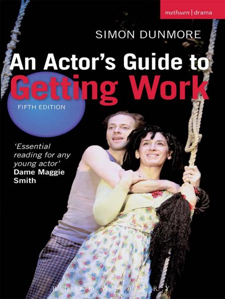 Actor's Guide to Getting Work
