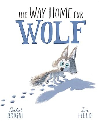 THE WAY HOME FOR WOLF