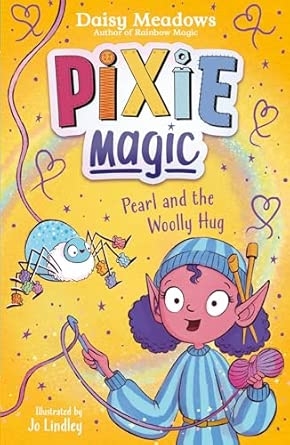 PIXIE MAGIC: PEARL AND THE WOOLLY HUG